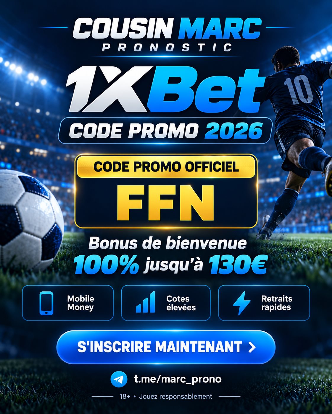 1xBet promo code 2026 poster: FFN — Cousin Marc