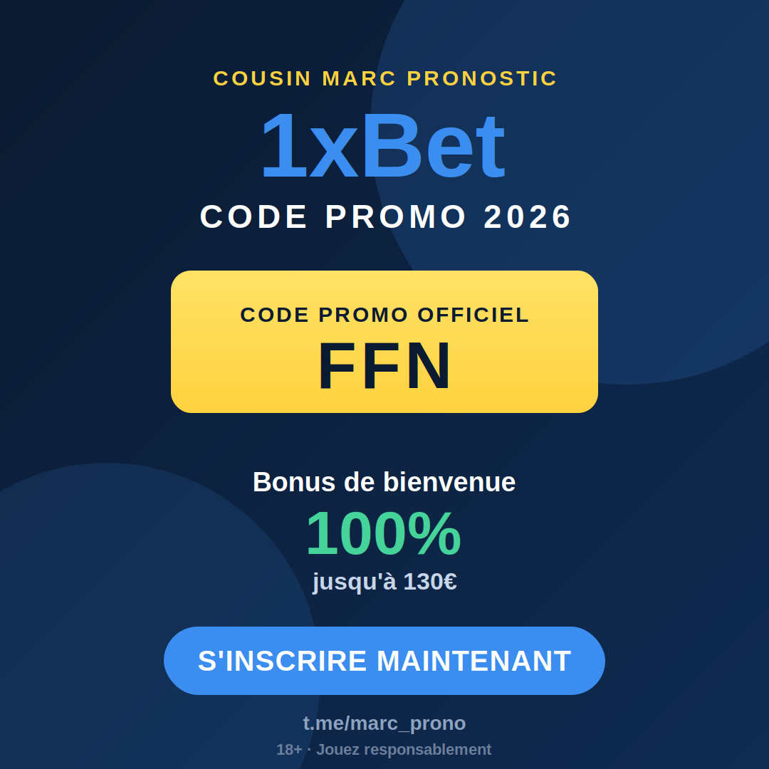 1xBet promo code 2026 poster: FFN — Cousin Marc