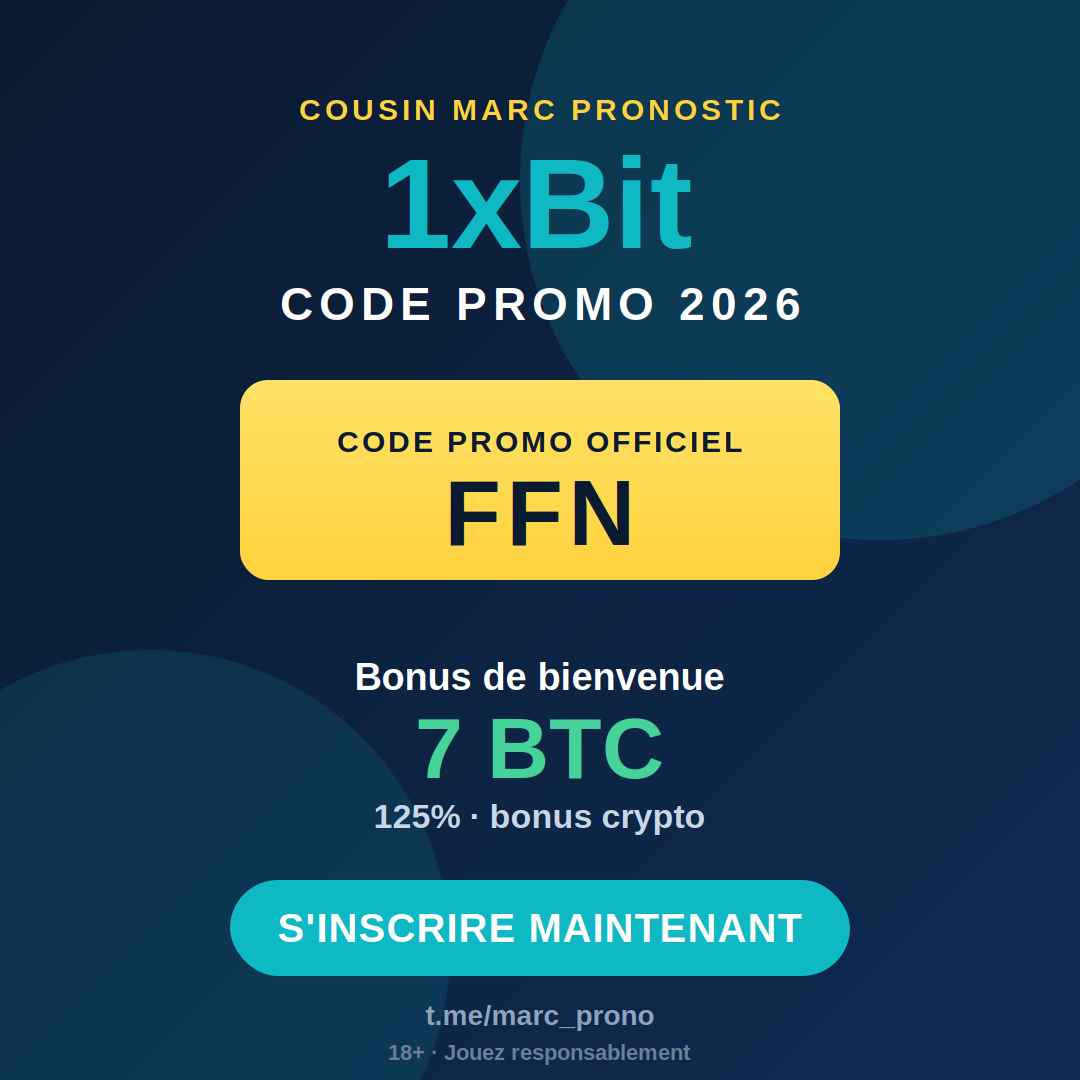 Affiche code promo 1xBit 2026 : FFN — Cousin Marc